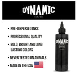 Dynamic BLK(OUT) or GANGA Black or HARDLINE Black, 8oz Bottles Made in the USA