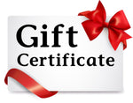 GIFT CERTIFICATE $25 INCREMENTS. AT CHECKOUT CHOOSE THE "FREE IN STORE PICKUP" BECAUSE NO SHIPPING FEES APPLIES.